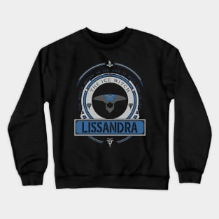 LISSANDRA - LIMITED EDITION Crewneck Sweatshirt